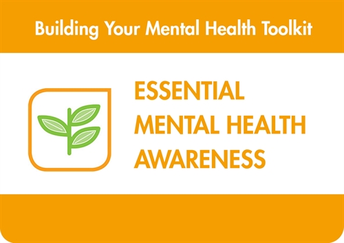 Essential Mental Health Awareness Essential Mental Health Awareness